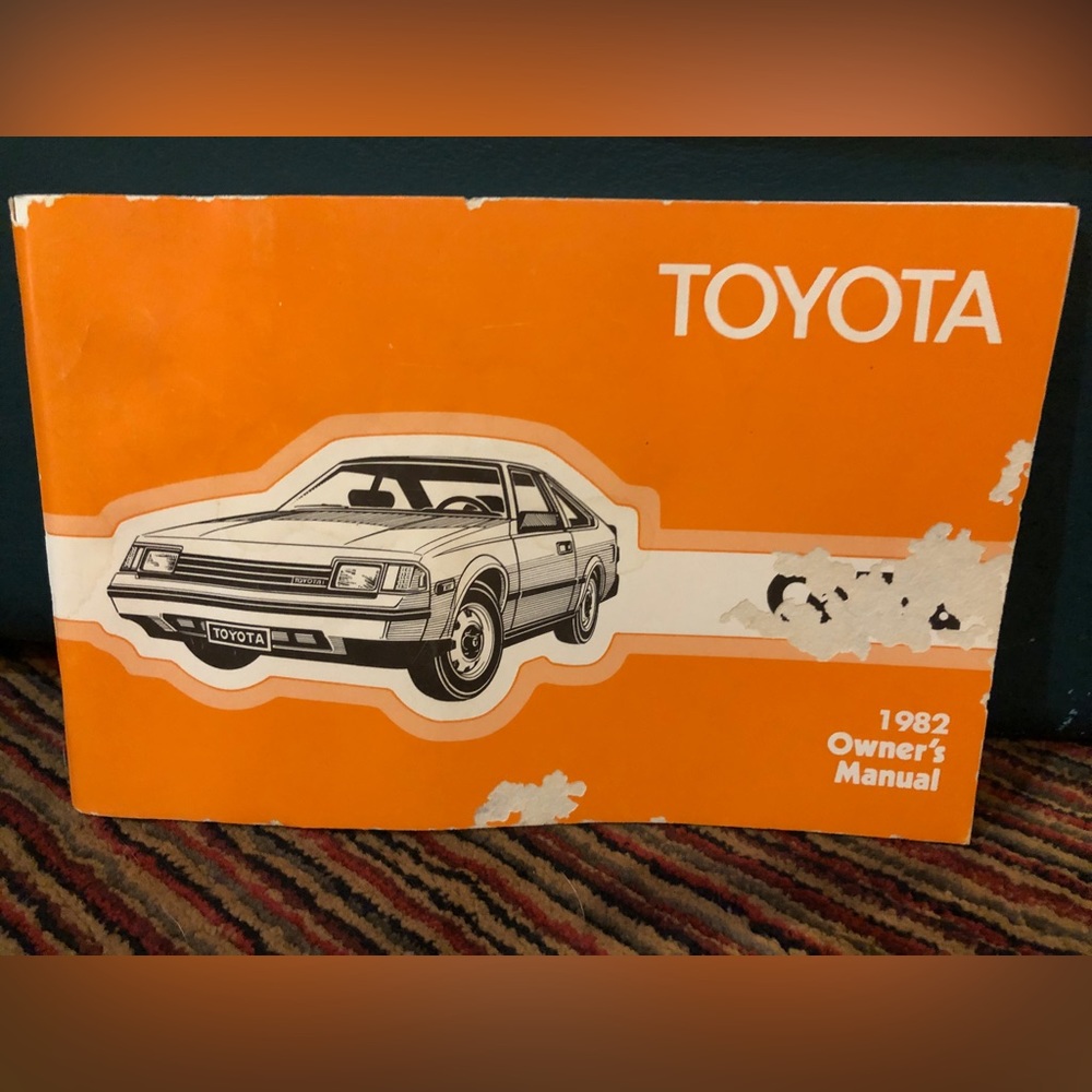 Toyota Celica 1982 Owner’s Manual